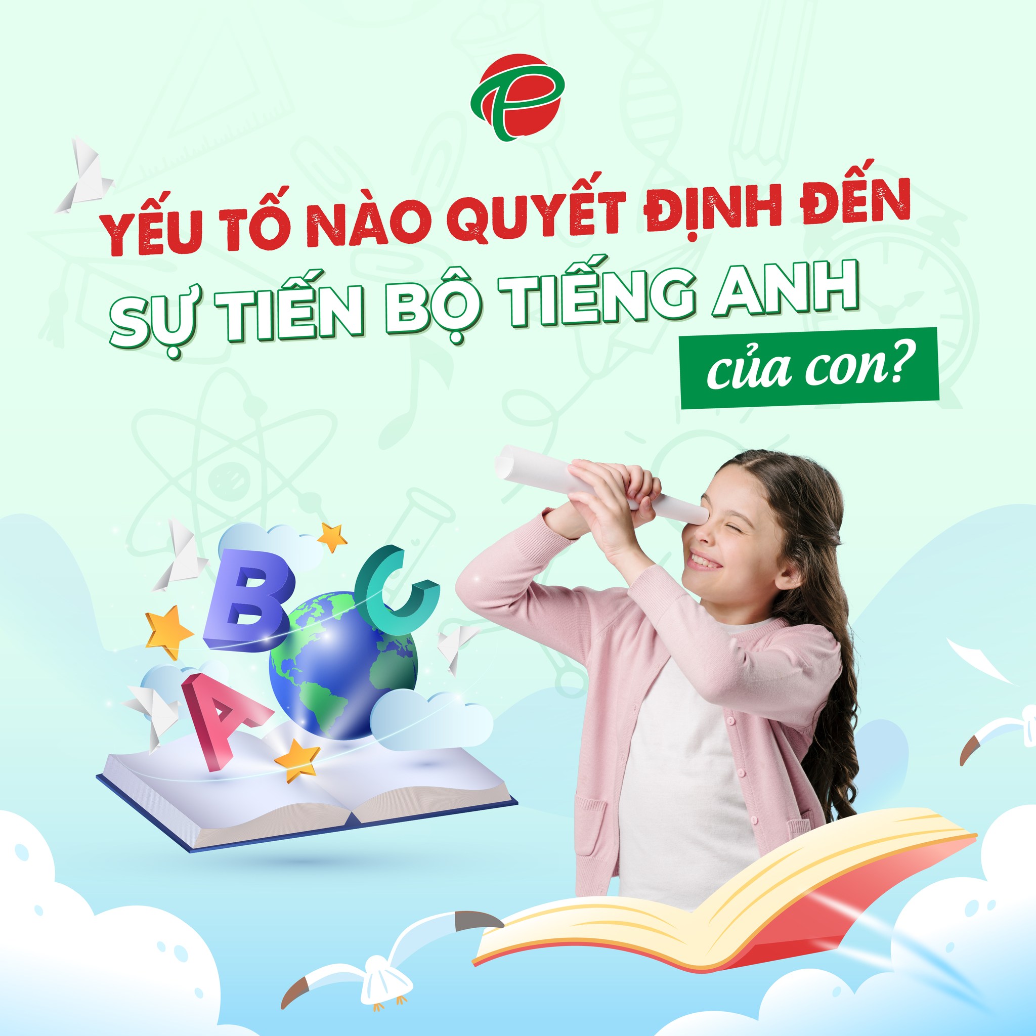 Yếu tố nào quyết định đến ựu tiến bộ tiếng anh của con